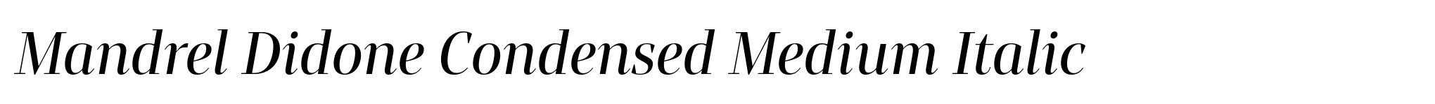 Mandrel Didone Condensed Medium Italic image